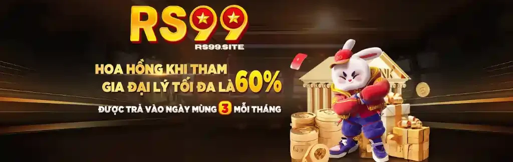Hoa hồng thưởng đại lý 60% tại rrs99